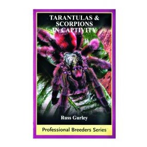 Book cover: Tarantulas & Scorpions in Captivity with a purple tarantula; by Russ Gurley.