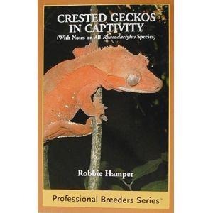 Book cover for Crested Geckos in Captivity with an orange gecko clinging to a branch.