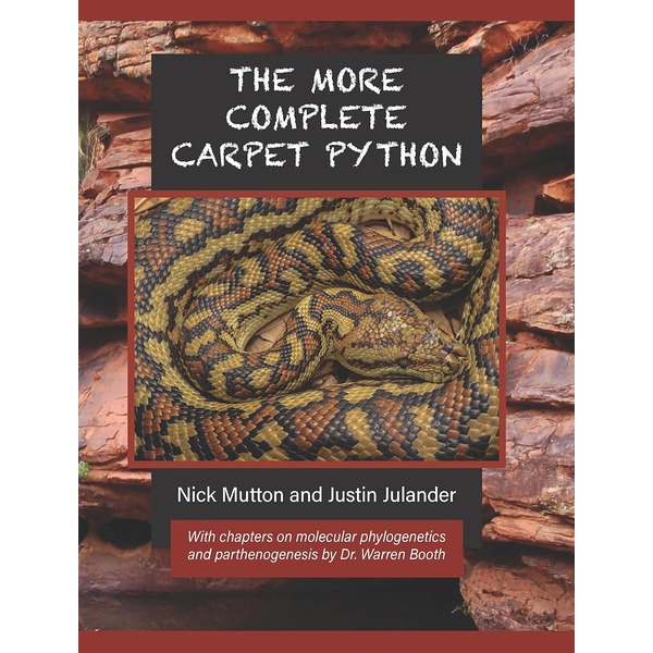The More Complete Carpet Python book cover with coiled carpet python by Nick Mutton and Justin Julander
